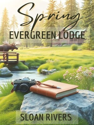 cover image of Printemps à Evergreen Lodge